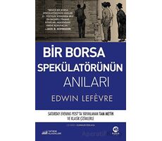 Bir Borsa Spekülatörünün Anıları - Edwin Lefevre - Nova Kitap