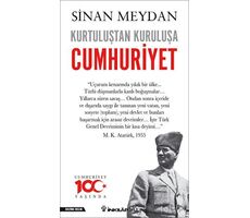 Kurtuluştan Kuruluşa Cumhuriyet - Sinan Meydan - İnkılap Kitabevi