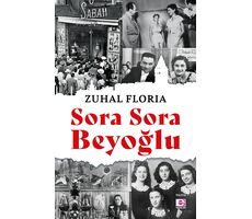 Sora Sora Beyoğlu - Zuhal Floria - E Yayınları