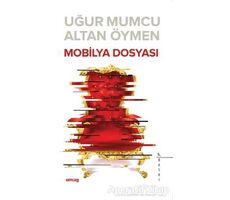 Mobilya Dosyası - Uğur Mumcu - um:ag Yayınları
