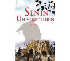 Senin Üniversitelerin - Ali Akın - Kitapmatik Yayınları