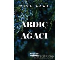 Ardıç Ağacı - Ziya Acar - Kitapmatik Yayınları