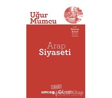 Arap Siyaseti - Uğur Mumcu - um:ag Yayınları