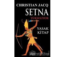 Setna Yükseliyor - Christian Jacq - Nemesis Kitap