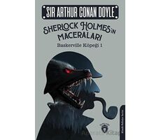 Sherlock Holmes’in Maceraları - Baskerville Köpeği 1 - Sir Arthur Conan Doyle - Dorlion Yayınları