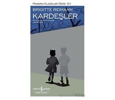 Kardeşler - Brigitte Reimann - İş Bankası Kültür Yayınları