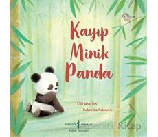 Kayıp Minik Panda - Ellie Wharton - İş Bankası Kültür Yayınları