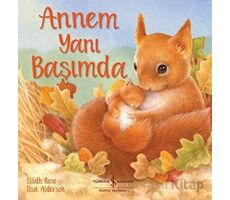 Annem Yanı Başımda - Eilidh Rose - İş Bankası Kültür Yayınları