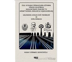 Özel Yetenekli Öğrencilerin Eğitimine Yönelik Geliştirilen Muallim İsmail Hakkı Bey`in Musıki Tekamü