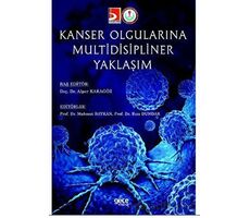 Kanser Olgularına Multidisipliner Yaklaşım - Alper Karagöz - Gece Kitaplığı