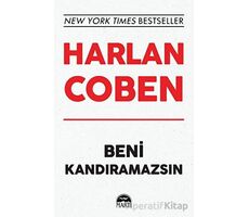 Beni Kandıramazsın - Harlan Coben - Martı Yayınları