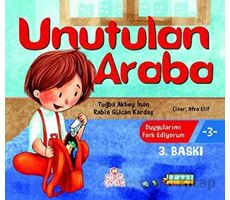 Unutulan Araba - Duygularımı Fark Ediyorum 3 - Rabia Gülcan Kardaş - Nesil Çocuk Yayınları