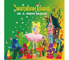 Hapşıran Bahar - A. Merve Başkan - Eksik Parça Yayınları