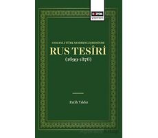 Osmanlı Türk Modernleşmesinde Rus Tesiri - Fatih Yıldız - Eğitim Yayınevi - Bilimsel Eserler