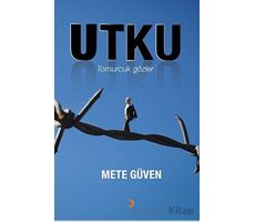 Utku - Mete Güven - Cinius Yayınları