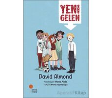 Yeni Gelen - David Almond - Günışığı Kitaplığı