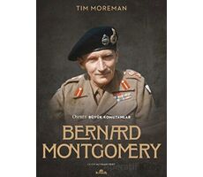 Bernard Montgomery - Tim Moreman - Kronik Kitap