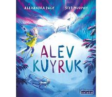 Alev Kuyruk - Alexandra Page - Ketebe Çocuk