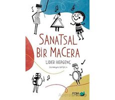 Sanatsal Bir Macera - Lider Hepgenç - FOM Kitap