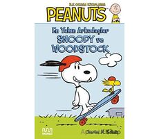 Peanuts: En Yakın Arkadaşlar Snoopy ve Woodstock - Charles M. Schulz - Mundi