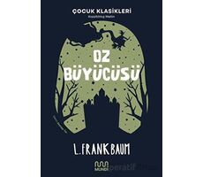 Oz Büyücüsü - L. Frank Baum - Mundi