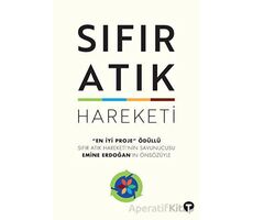 Sıfır Atık Hareketi - Sümeyra M. Kılınç - Turkuvaz Kitap