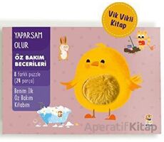 Benim İlk Öz Bakım Kitabım Yaparsam Olur - Kolektif - Sincap Kitap