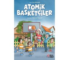 Atomik Basketçiler - Ece Altaylıgil - Masalperest