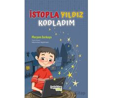 İstopla Yıldız Kodladım - Meryem Sarıkaya - Hayykitap