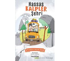 Hassas Kalpler Şehri - Funda Uçuk Er - Hayykitap