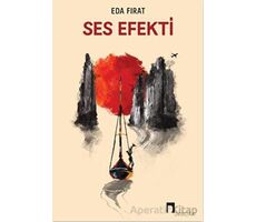 Ses Efekti - Eda Fırat - Dergah Yayınları