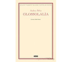 Glossolalia - Andrey Belıy - Yapı Kredi Yayınları