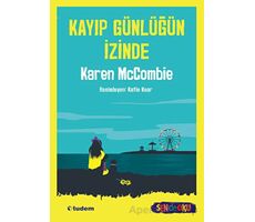 Kayıp Günlüğün İzinde - Karen McCombie - Tudem Yayınları