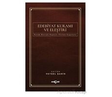 Edebiyat Kuramı ve Eleştiri - Kolektif - Akçağ Yayınları