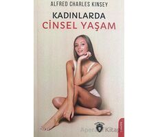 Kadınlarda Cinsel Yaşam - Alfred Charles Kinsey - Dorlion Yayınları