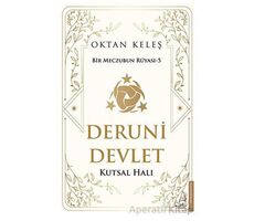 Deruni Devlet - Oktan Keleş - Destek Yayınları