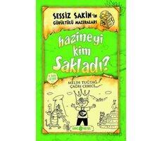 Hazineyi Kim Sakladı? - Sessiz Sakin’in Gürültülü Maceraları 5 - Melih Tuğtağ - Genç Hayat