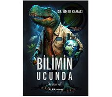 Bilimin Ucunda - Alfa Yayınları - DR. ÖMER KAMACI
