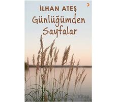 Günlüğümden Sayfalar - İlhan Ateş - Cinius Yayınları