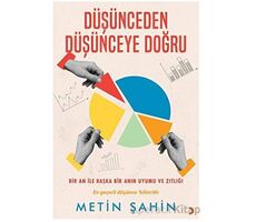 Düşünceden Düşünceye Doğru - Metin Şahin - Cinius Yayınları