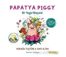 Papatya Piggy - Yasemin Tuçtüre - Salon Yayınları - Çocuk