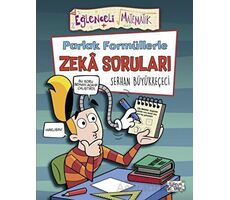 Parlak Formüllerle Zeka Soruları - Serhan Büyükkeçeci - Eğlenceli Bilgi Yayınları