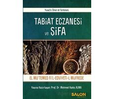 Tabiat Eczanesi ve Şifa - Mehmet Hakkı Alma - Salon Yayınları