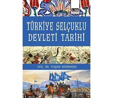 Türkiye Selçuklu Devleti Tarihi - Yaşar Bedirhan - Eğitim Yayınevi - Ders Kitapları