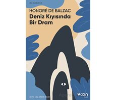 Deniz Kıyısında Bir Dram - Honore de Balzac - Can Yayınları