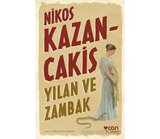 Yılan ve Zambak - Nikos Kazancakis - Can Yayınları