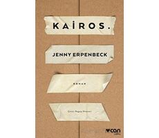 Kairos - Jenny Erpenbeck - Can Yayınları