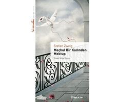 Meçhul Bir Kadından Mektup - Livaneli Kitaplığı - Stefan Zweig - İnkılap Kitabevi