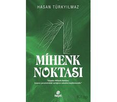 Mihenk Noktası - Hasan Türkyılmaz - Hayat Yayınları