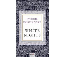 White Nights - Fyodor Mihayloviç Dostoyevski - Fark Yayınları